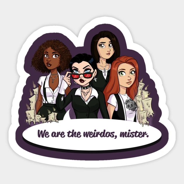 We Are the Weirdos, Mister Sticker by dsoloud